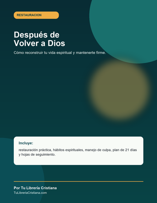 Después de volver a Dios